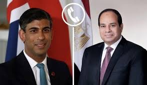 السيسي وسوناك يبحثان هاتفيًا تطورات الأوضاع الراهنة في غزة ومنطقة البحر الأحمر وأمن الملاحة