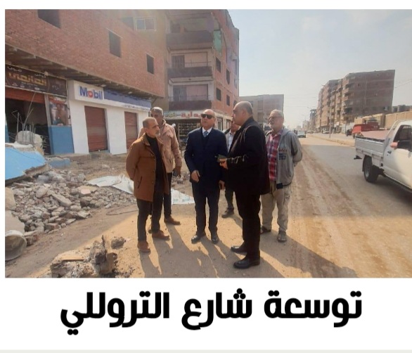 توسعة شارع «التروللي» في حي السلام بالقاهرة